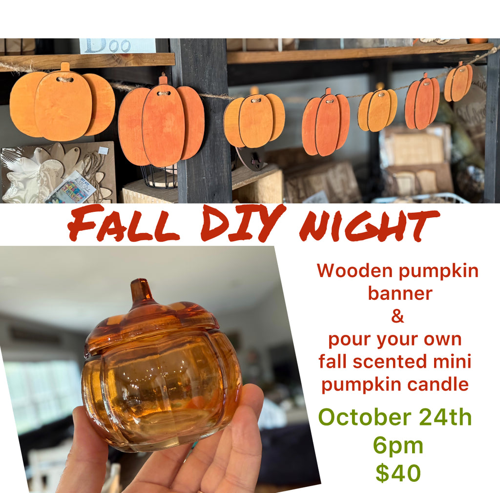 10/24 6pm - Fall DIY night