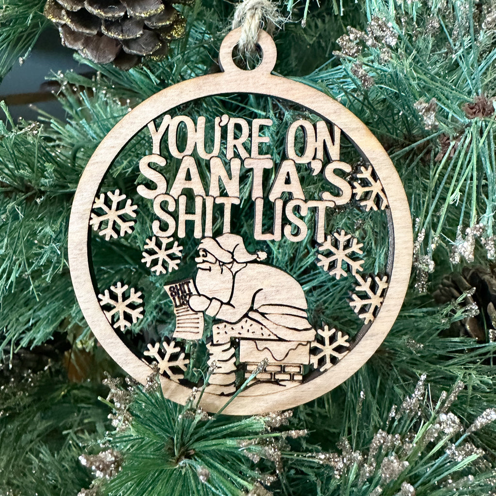 Santa’s Sh!t List Ornament / Car Charm