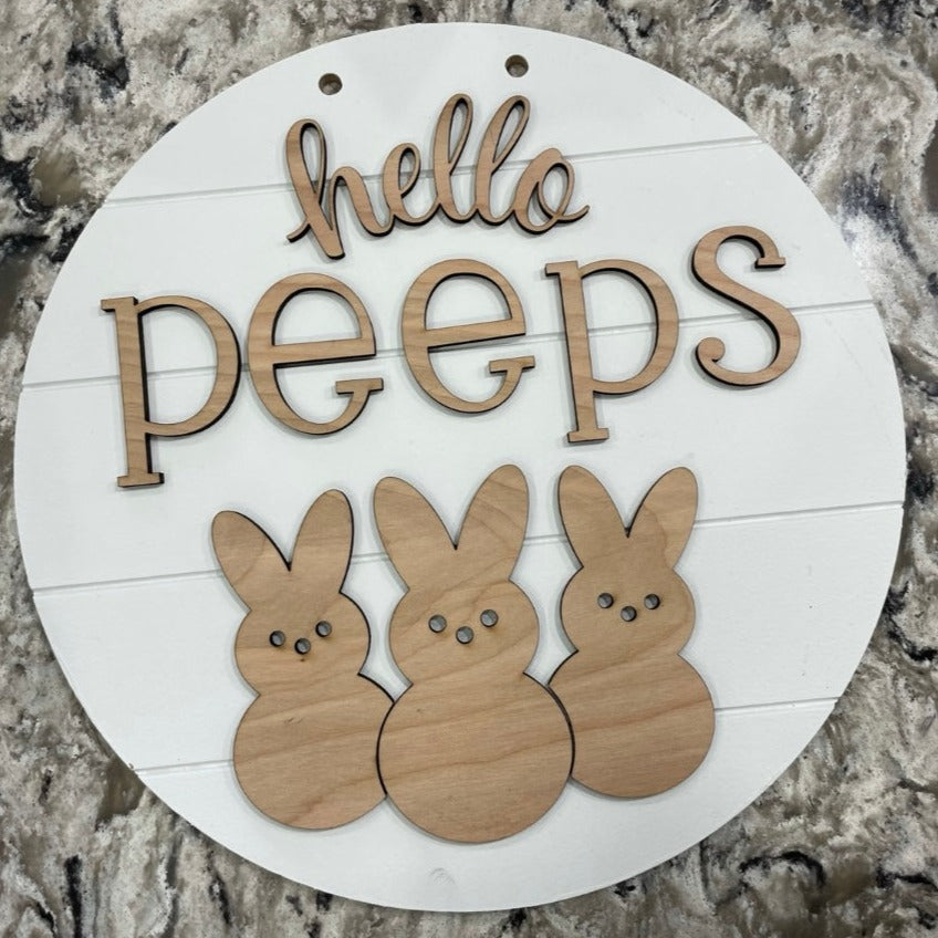 Hello Peeps Round Sign